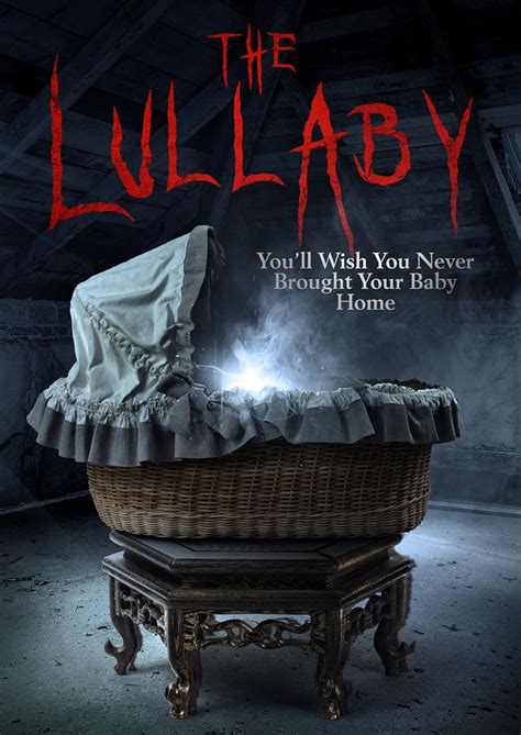 The film was ranked as 80 on Bravo's 100 Scariest Movie Moments. . Lullaby movie wiki